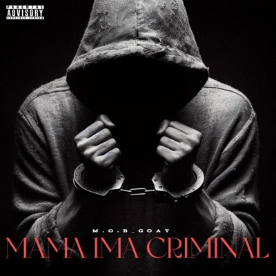 Mama Ima Criminal - Single