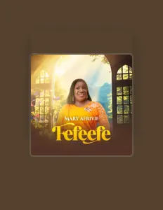 Listen to Mary Afriyie, watch music videos, read bio, see tour dates & more!