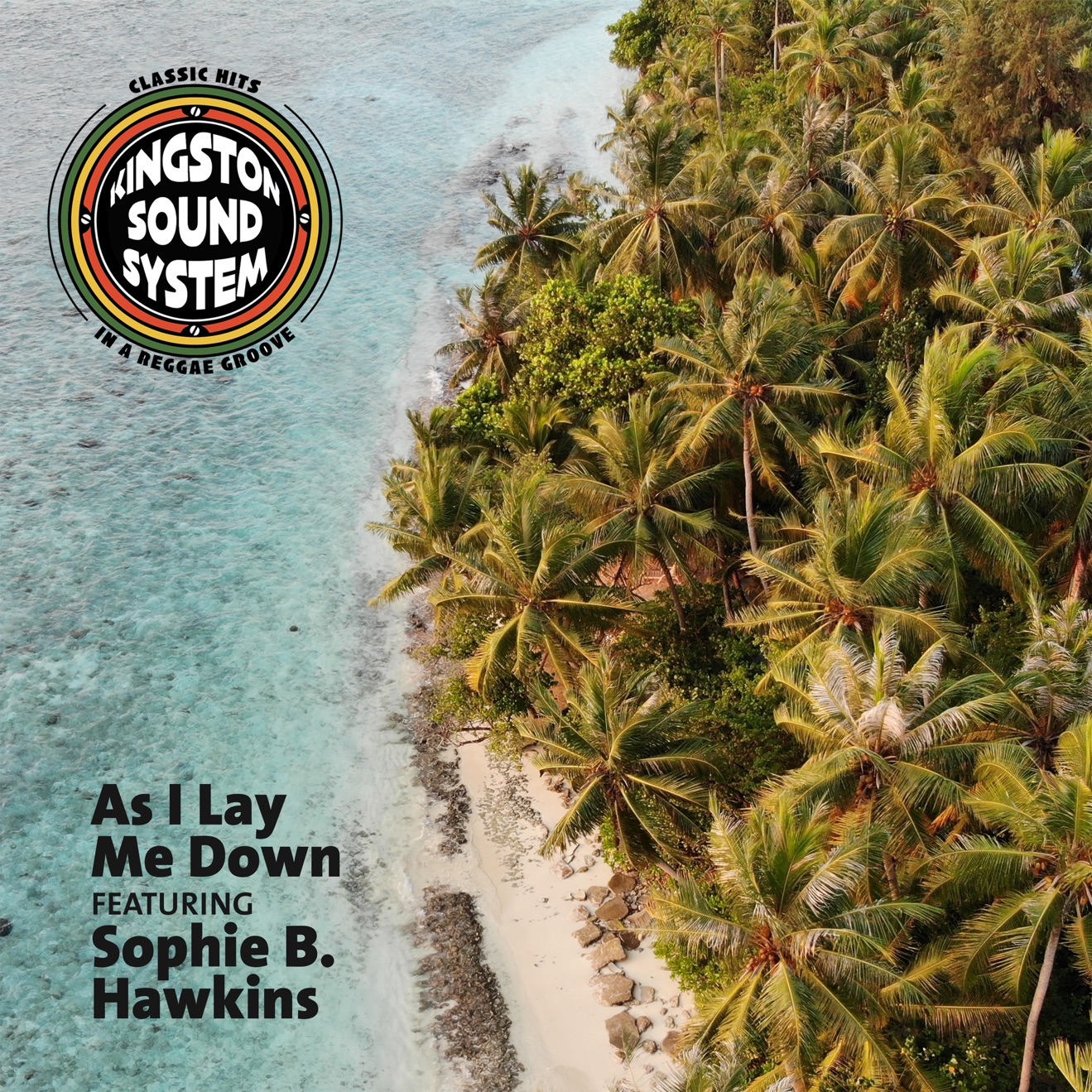 Kingston Sound System & Sophie B. Hawkins – As I Lay Me Down (When the Sun Comes Out Again) – Single (2025) [iTunes Match M4A]