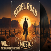 Rebel Road Music, Vol. 1
