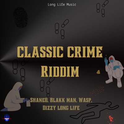 Classic Crime Riddim - EP