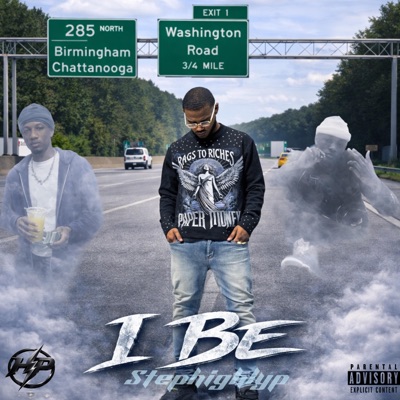 I Be (feat. Stephighlyp) - Single