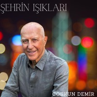 Şehrin Işıkları - Single - Coşkun Demir