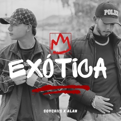 Exótica (feat. Alan El Nene) - Single