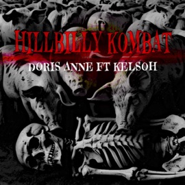 HILLBILLY KOMBAT (feat. Kelsoh) Doris Anne