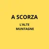 L'alte muntagne
