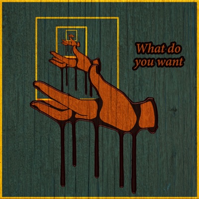 What Do You Want (feat. Genuino) - Single