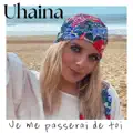 Je me passerai de toi