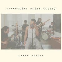 Channeling Bliss (Live) - EP - Kawan DeBose