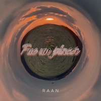 Fue un placer - Single - Raan
