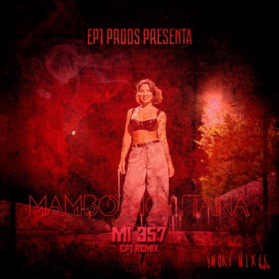 Mi 357 (EP1 remix) - Single