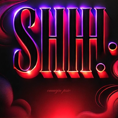 Shh... - Single