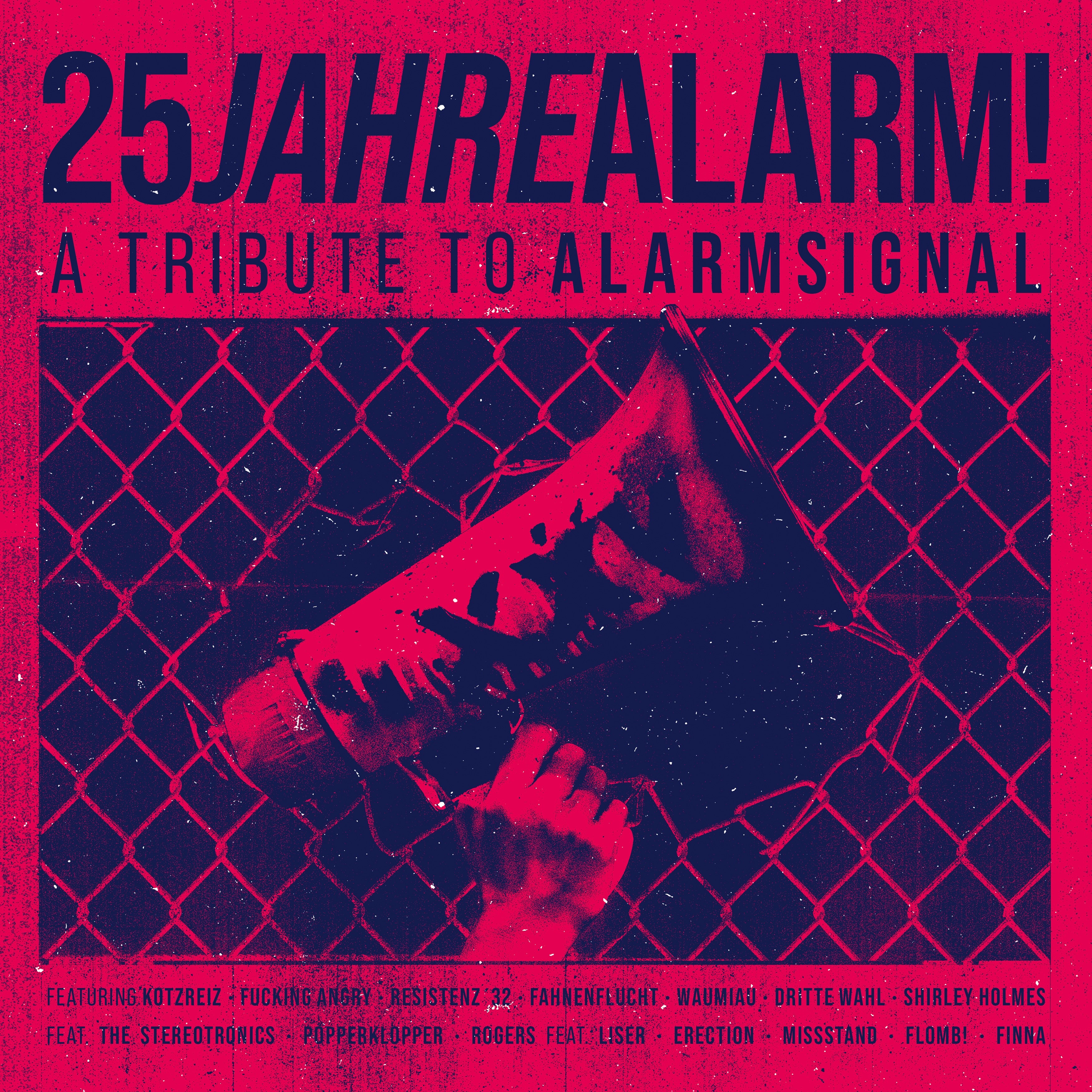 25 Jahre Alarm - A Tribute To Alarmsignal