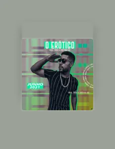 Listen to O Erótico, watch music videos, read bio, see tour dates & more!
