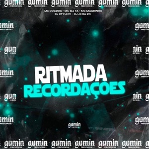 Ritmada Recordaçoes (feat. Mc Magrinho & Mc Dog Dog)
