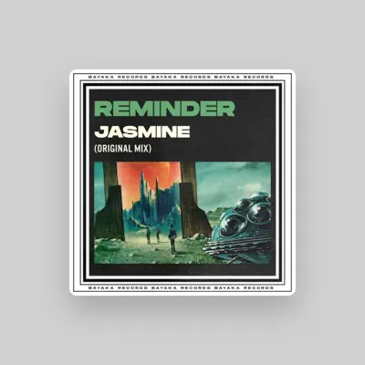 Listen to Reminder (BR), watch music videos, read bio, see tour dates & more!
