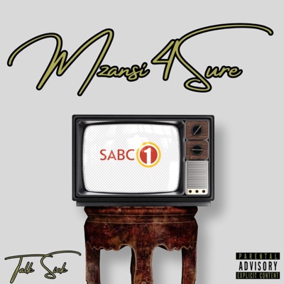 Mzansi For Sure (feat. Venus 14 & Lil Thieren) - Single