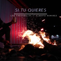 Si Tu Quieres - Single - Los Farandulay
