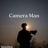 Camera Man