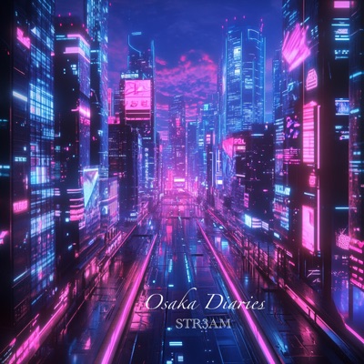 Osaka Diaries - EP
