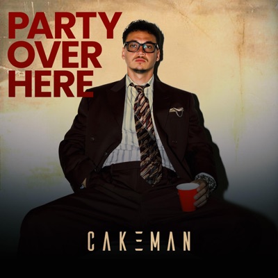 Party Over Here - Single