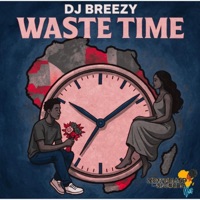WASTE TIME (SPEED VERSION) - Single - MOTHERLAND MUSIC