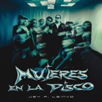 Mujeres en la Disco - Single