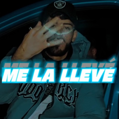 Me la Lleve - Single