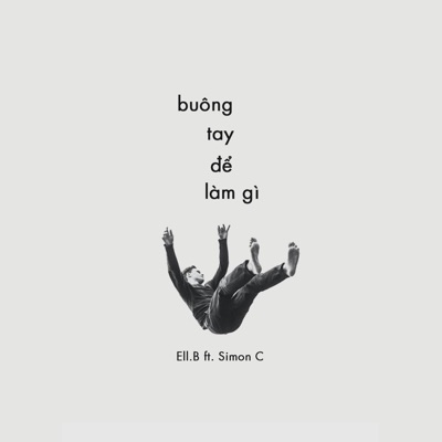 buông tay để làm gì - Single