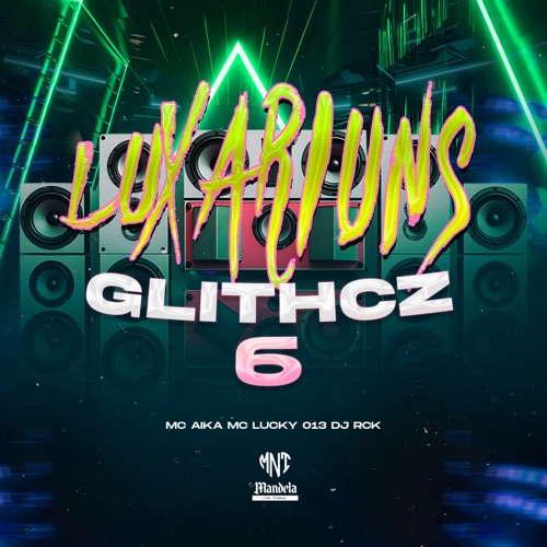 Luxariuns Glithcz 6 - Single