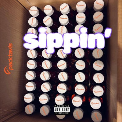 Sippin' freestyle - Single