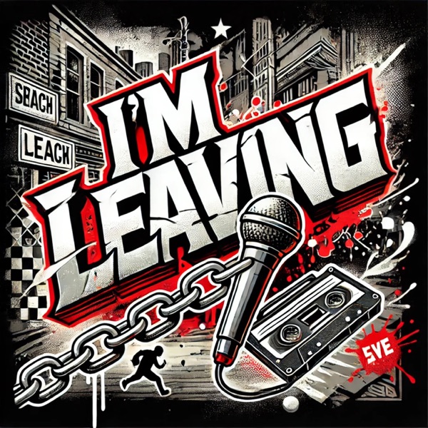 I'm Leaving