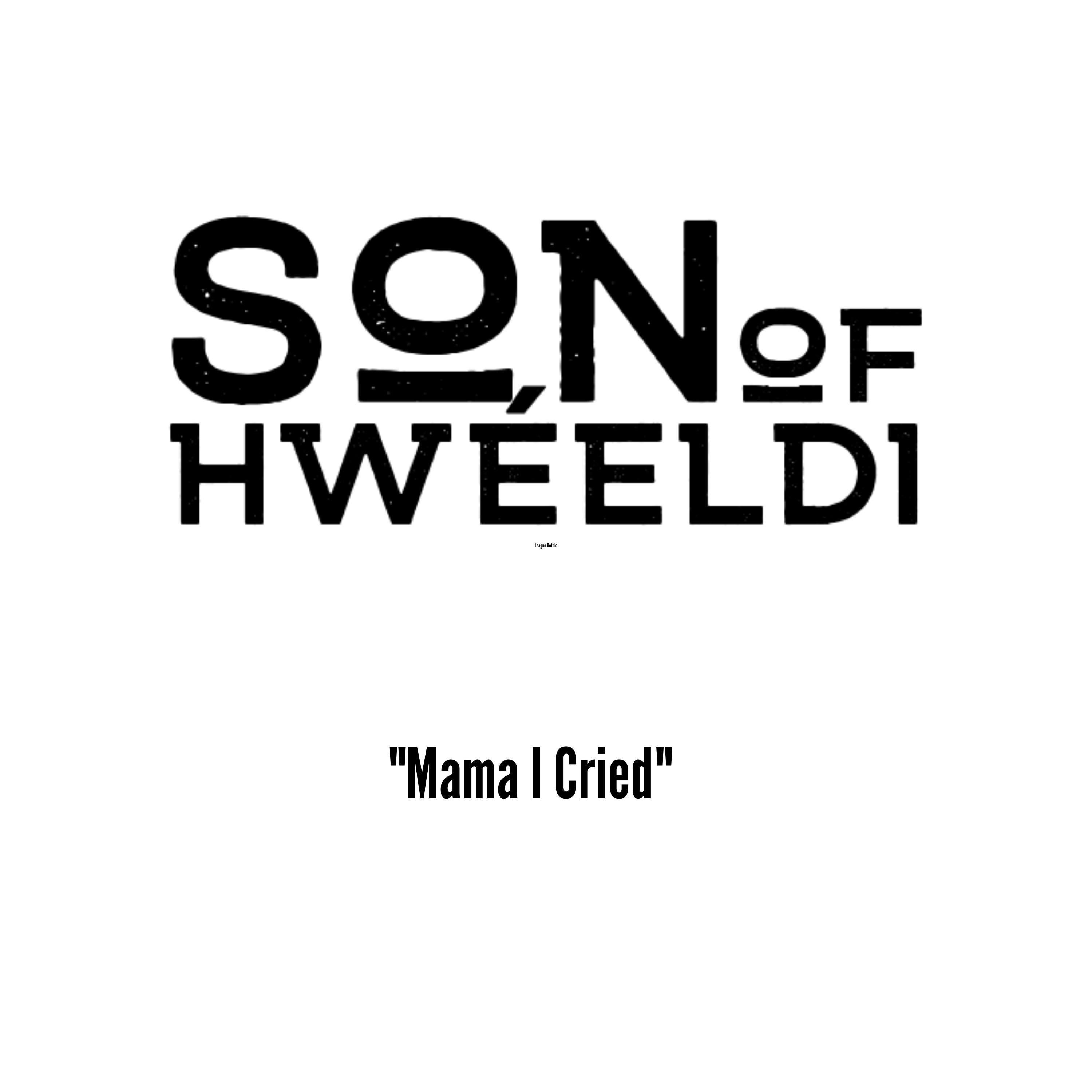 Mama I Cried - Single