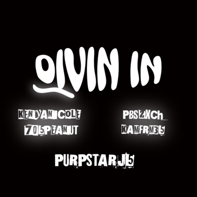 DIVIN IN (feat. 705Peanut, PBSZXCH, Kamfrm35 & kenyanicole) - Single