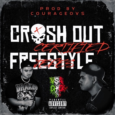 CRASH OUT (FREESTYLE) - Single