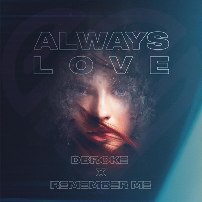 Always Love - Single