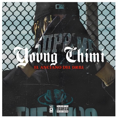 YOUNGCHIMI - El Anciano del Drill