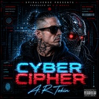 CYBER CIPHER - Single - A.R Tokin'