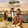 Mindblow (feat. Sunny Boi Singh & DEYO) - Single