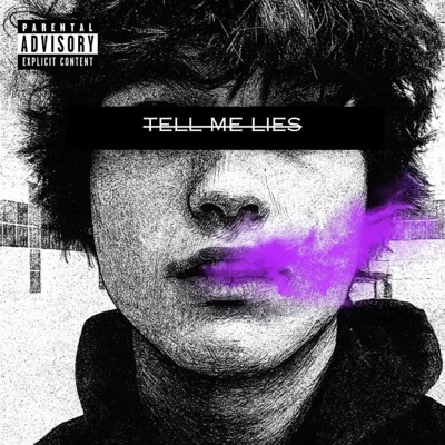 Tell Me Lies - Single
