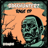 Rage - EP - BassHunterz