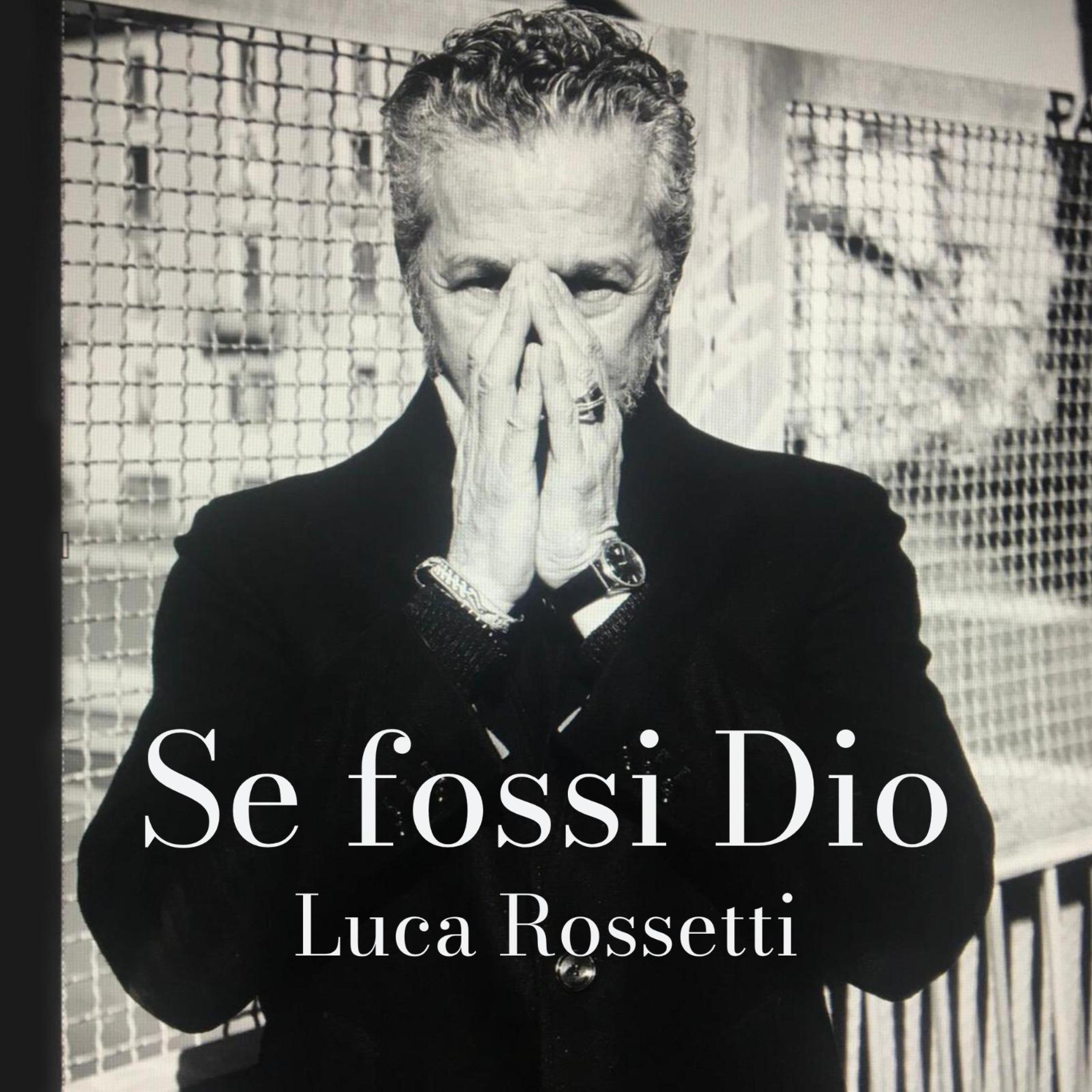 Se fossi Dio - Single