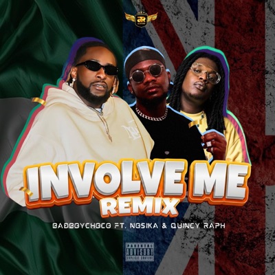 INVOLVE ME (remix) (feat. Quincy Raph & Nosika) - Single