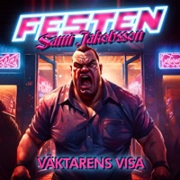 VÄKTARENS VISA - Single - FESTEN & Sami Jakobsson