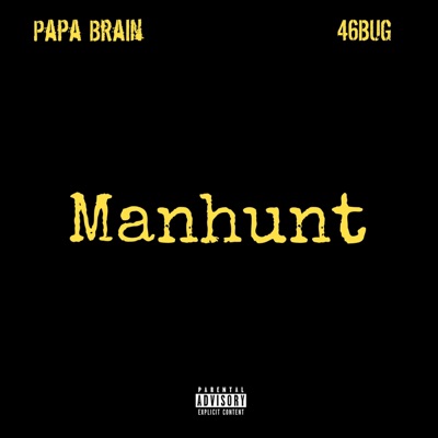 Manhunt (feat. 46BUG) - Single