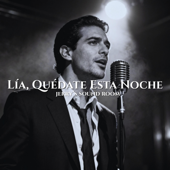 Lía, Quédate Esta Noche