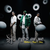 ALL EYES ON ME - Single - Master Sina, Blidog & Blingos