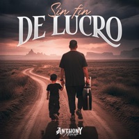 Sin Fin de Lucro - Single - Anthony Alvarado