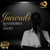 Incwadi (feat. Stofu) artwork