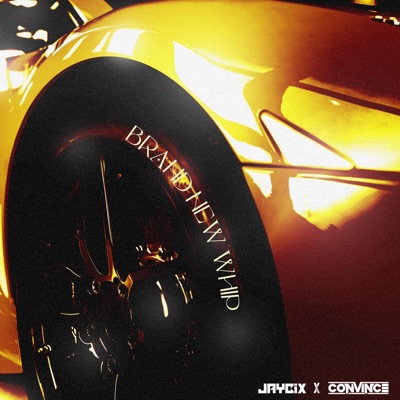 Brand New Whip - Single